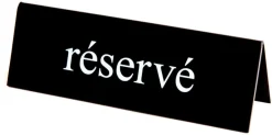 Chevalet de table "Réservé" en plexiglass