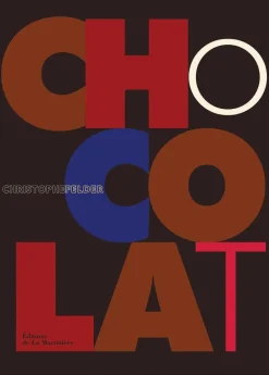 Chocolat Christophe Felder