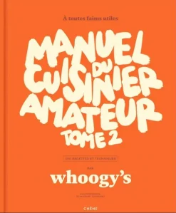 Manuel du cuisinier amateur par Whoogy's Tome 2 Le Chêne