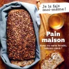 Pain maison avec ou sans levain lancez-vous ! Solar Editions