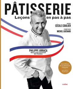 Pâtisserie leçons en pas à pas de Philippe Urraca Le Chêne