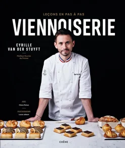 Viennoiserie, Leçons en pas à pas de Cyrille Van Der Stuyft Le Chêne